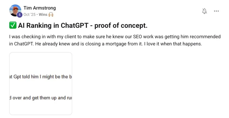 Tim Armstrong's Skool wins post titled AI Ranking in ChatGPT, proof of concept, saying his client already knew ChatGPT was recommending him and is closing a mortgage from it