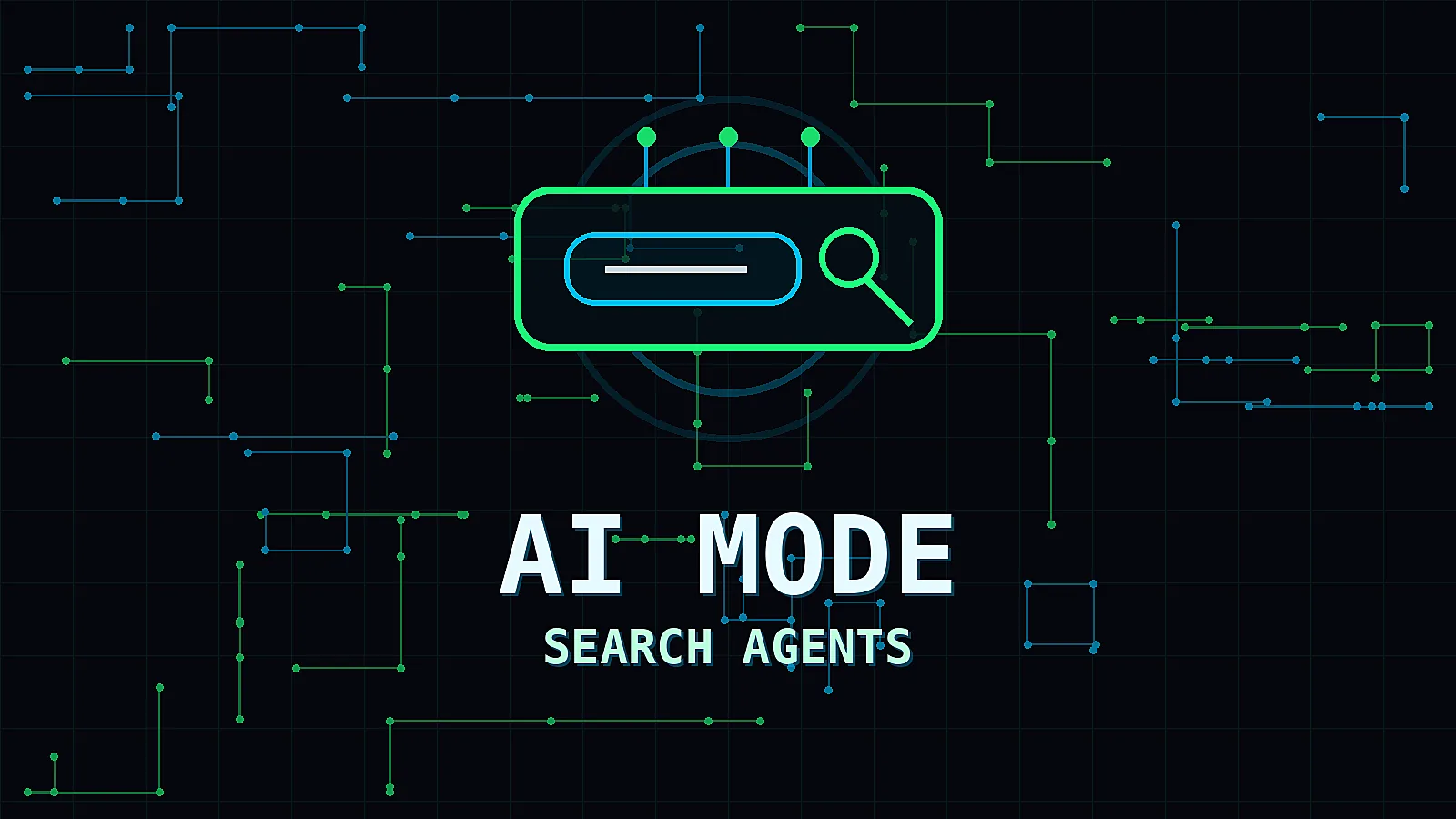 What Google AI Mode and Search Agents Mean for SEO